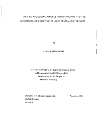 Factors influencing product microstructure and the injection molding behavior of liquid crystalline polymers thumbnail