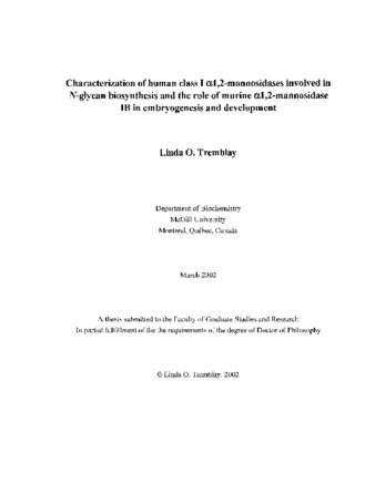 Characterization of human class I 1,2-mannosidases involved in N-glycan biosynthesis and the role of murine 1,2-mannosidase IB in embryogenesis and development thumbnail