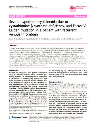 Severe hyperhomocysteinemia due to cystathionine beta-synthase deficiency, and Factor V Leiden mutation in a patient with recurrent venous thrombosis thumbnail