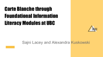 Carte Blanche through Foundational Information Literacy Modules at UBC thumbnail