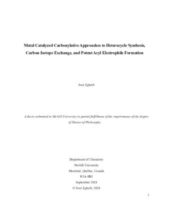 Metal Catalyzed Carbonylative Approaches to Heterocycle Synthesis, Carbon Isotope Exchange, and Potent Acyl Electrophile Formation thumbnail