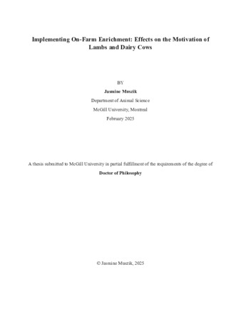Implementing On-Farm Enrichment: Effects on the Motivation of Lambs and Dairy Cows thumbnail