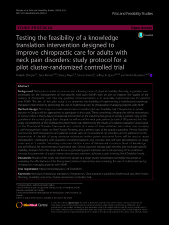 Testing the feasibility of a knowledge translation intervention designed to improve chiropractic care for adults with neck pain disorders: study protocol for a pilot cluster-randomized controlled trial thumbnail