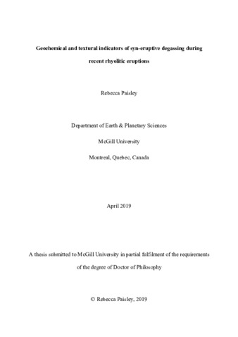 Geochemical and textural indicators of syn-eruptive degassing during recent rhyolitic eruptions thumbnail