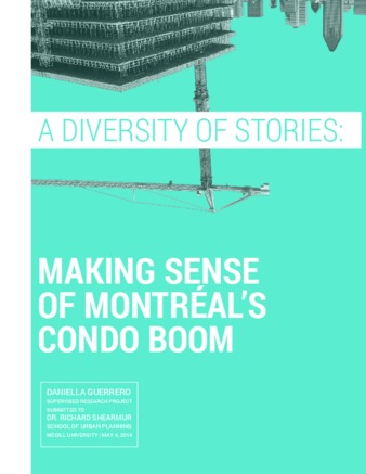 A diversity of stories: Making sense of Montreal's condo boom thumbnail