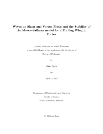 Waves on shear and vortex flows and the stability of the Moore-Saffman model for a trailing wingtip vortex thumbnail