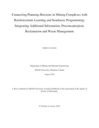 Connecting Planning Horizons in Mining Complexes with Reinforcement Learning and Stochastic Programming: Integrating Additional Information, Preconcentration, Reclamation and Waste Management thumbnail