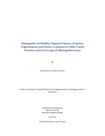 Metropolitics of Mobility: Regional Patterns of Sprawl, Fragmentation and Poverty in Relation to Public Transit Provision and Use in Large US Metropolitan Areas thumbnail
