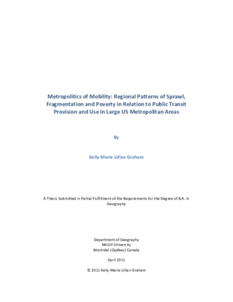 Metropolitics of Mobility: Regional Patterns of Sprawl, Fragmentation and Poverty in Relation to Public Transit Provision and Use in Large US Metropolitan Areas thumbnail