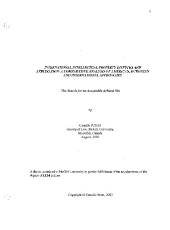 International intellectual property disputes and arbitration : a comparative analysis of American, European and international approaches : the search for an acceptable arbitral site thumbnail