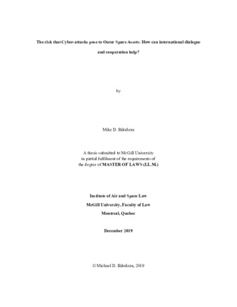 The risk that cyber-attacks pose to outer space assets: how can international dialogue and cooperation help? thumbnail