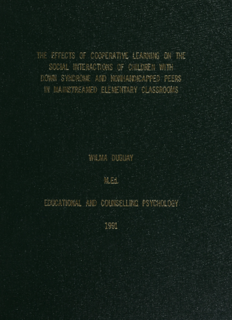 The effects of cooperative learning on the social interactions of children with Down syndrome and non handicapped peers in mainstreamed elementary classrooms thumbnail