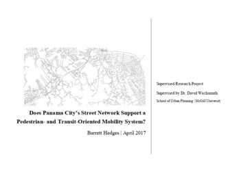 Does Panama City’s Street Network Support a Pedestrian- and Transit-Oriented Mobility System? thumbnail