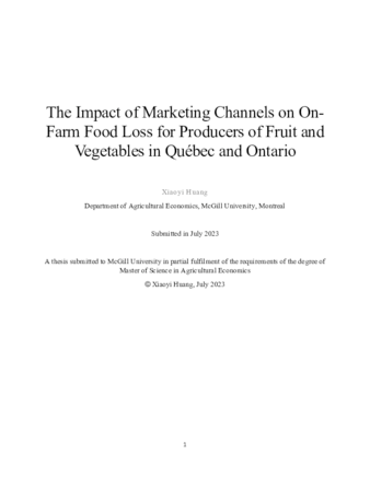 The Impact of Marketing Channels on On-Farm Food Loss for Producers of Fruit and Vegetables in Quebec and Ontario thumbnail