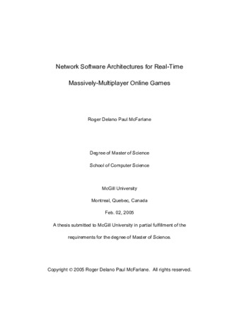 Network software architectures for real-time massively multiplayer online games thumbnail