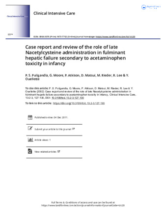 Case report and review of the role of late Nacetylcysteine administration in fulminant hepatic failure secondary to acetaminophen toxicity in infancy thumbnail