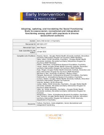 Adapting, updating and translating the Social Functioning Scale to assess social, recreational and independent functioning among youth with psychosis in diverse sociocultural contexts thumbnail
