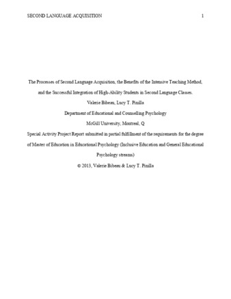 The Processes of Second Language Acquisition, the Benefits of the Intensive Teaching Method, and the Successful Integration of High-Ability Students in Second Language Classes. thumbnail