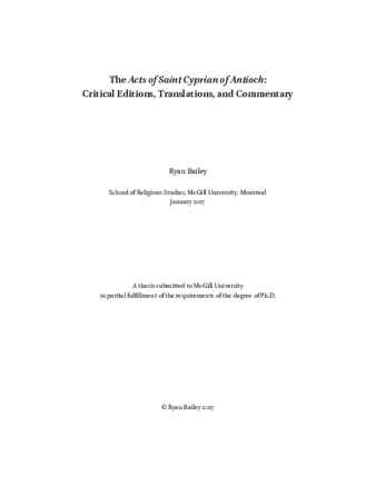 The acts of Saint Cyprian of Antioch: critical editions, translations, and commentary thumbnail