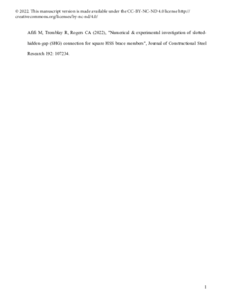 Numerical & experimental investigation of slottedhidden- gap (SHG) connection for square HSS brace members thumbnail
