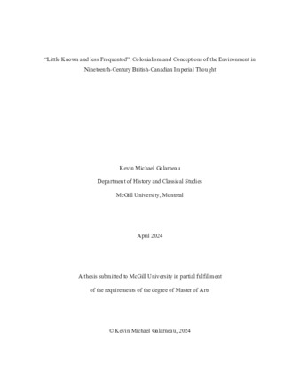 “Little Known and less Frequented”: colonialism and conceptions of the environment in nineteenth-century British-Canadian imperial thought thumbnail