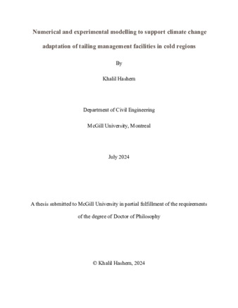 Numerical and experimental modelling to support climate change adaptation of tailing management facilities in cold regions. thumbnail