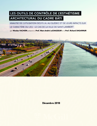 Les outils de controle de l'esthetisme architectural du cadre bati analyse de l'utlilisation des P.I.I.A. au Québec et de leurs impacts sur le caractere du lieu: le cas de de la ville de Saint-Lambert thumbnail