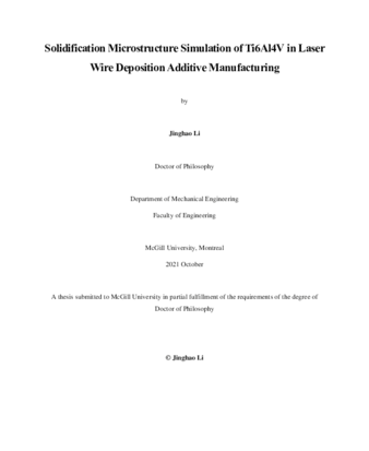 Solidification microstructure simulation of Ti6Al4V in laser wire deposition additive manufacturing thumbnail
