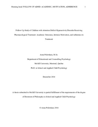 Follow up study of children with attention deficit hyperactivity disorder receiving pharmacological treatment: academic outcomes, intrinsic motivation, and adherence to treatment thumbnail