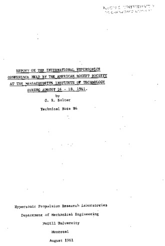 Report on the International Hypersonics Conference held by the American Rocket Society at the Massachusetts Institute of Technology during August 16-18, 1961 thumbnail