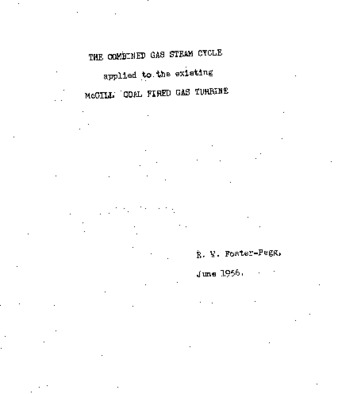 The combined gas steam cycle applied to the existing McGill coal fired gas turbine thumbnail