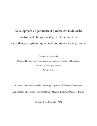 Development of geometrical parameters to describe anatomical changes and predict the need for radiotherapy replanning in head and neck cancer patients thumbnail
