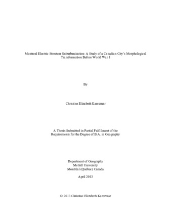 Montreal Electric Streetcar Suburbanization: A Study of a Canadian City’s Morphological Transformation Before World War 1 thumbnail