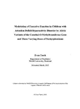 Modulation of executive function in children with Attention DeficitHyperactivity Disorder by allelic variants of the catechol-O-methyltransferase gene and three varying doses of methylphenidate thumbnail