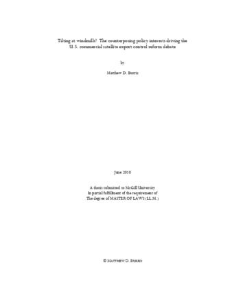 Tilting at windmills? The counterposing policy interests driving the commercial satellite export control reform debate thumbnail