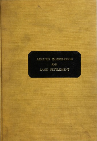 Assisted immigration and land settlement with special reference to Western Canada. thumbnail