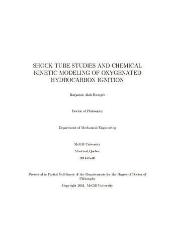 Shock tube studies and chemical kinetic modeling of oxygenated hydrocarbon ignition thumbnail