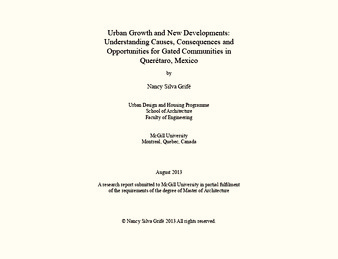 Urban Growth and New Developments: Understanding causes consequences and opportunities for gated communities in Querétaro, Mexico thumbnail