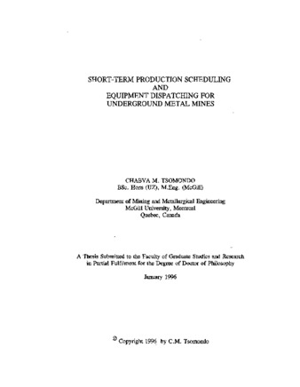 Short-term production scheduling and equipment dispatching for underground metal mines thumbnail
