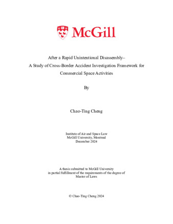After a Rapid Unintentional Disassembly– A Study of Cross-Border Accident Investigation Framework for Commercial Space Activities thumbnail