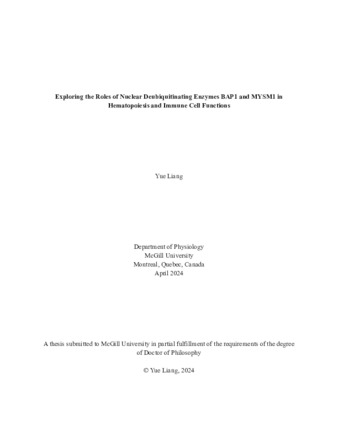 Exploring the Roles of Nuclear Deubiquitinating Enzymes BAP1 and MYSM1 in Hematopoiesis and Immune Cell Functions thumbnail
