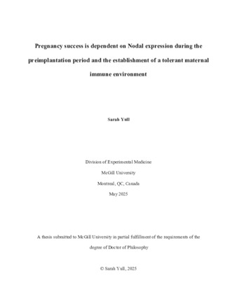 Pregnancy success is dependent on Nodal expression during the preimplantation period and the establishment of a tolerant maternal immune environment thumbnail