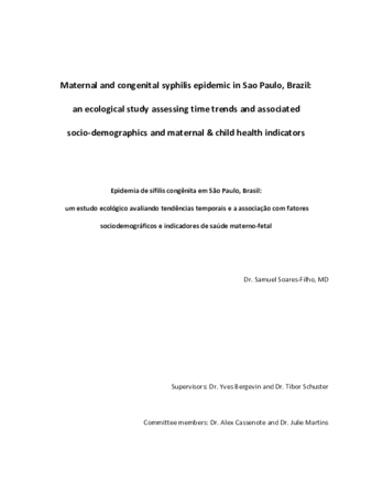 Maternal and congenital syphilis epidemic in Sao Paulo, Brazil: An ecological study assessing time trends and associated socio-demographics and maternal & child health indicators thumbnail