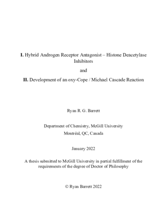 I. Hybrid androgen receptor antagonist – Histone deacetylase inhibitors and II. development of an oxy-Cope / Michael cascade reaction thumbnail