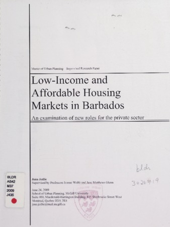 Low-Income and Affordable Housing Markets in Barbados: an examination of new roles for the private sector thumbnail