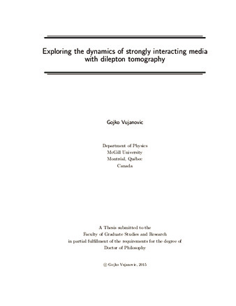 Exploring the dynamics of strongly interacting media with dilepton tomography thumbnail