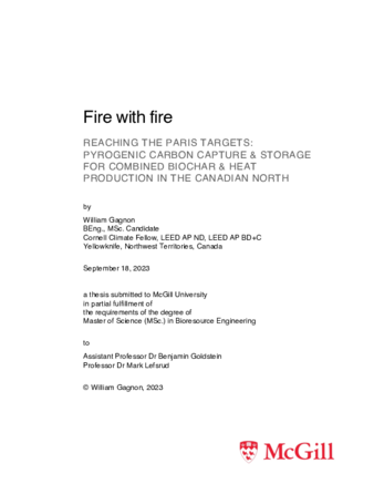 Fire by fire— Reaching the Paris Targets: pyrogenic carbon capture & storage for combined biochar and heat production in the Canadian North thumbnail