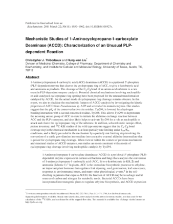 Mechanistic Studies of 1-Aminocyclopropane-1-carboxylate Deaminase: Characterization of an Unusual Pyridoxal 5′-Phosphate-Dependent Reaction thumbnail