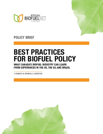 Best Practices for Biofuel Policy: What Canada's Biofuel Industry Can Learn From Experiences in the U.S., the E.U., and Brazil thumbnail