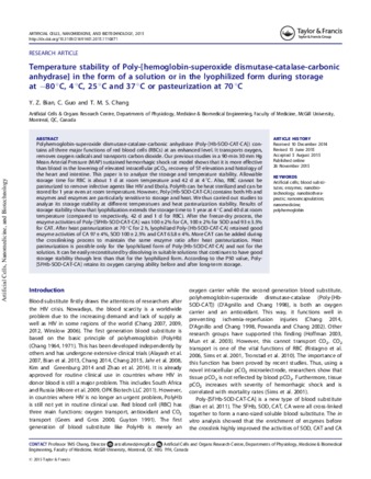 Temperature stability of Poly-[hemoglobin-superoxide dismutase-catalase-carbonic anhydrase] in the form of a solution or in the lyophilized form during storage at -80 degrees C, 4 degrees C, 25 degrees C and 37 degrees C or pasteurization at 70 degrees C thumbnail